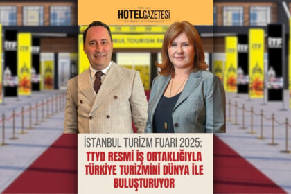 İstanbul Turizm Fuarı 2025: TTYD Resmi İş Ortaklığıyla Türkiye Turizmini Dünya ile Buluşturuyor