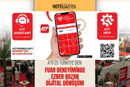 ATF25 Türkiye’den Fuar Deneyiminde Ezber Bozan Dijital Dönüşüm