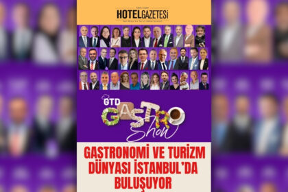 GastroShow 2025: Gastronomi ve Turizm Dünyası İstanbul’da Buluşuyor