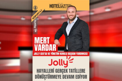 Jolly, Hayalleri Gerçek Tatillere Dönüştürmeye Devam Ediyor