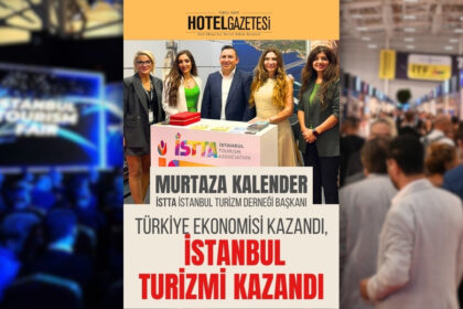Murtaza Kalender: Türkiye Ekonomisi Kazandı, İstanbul Turizmi Kazandı
