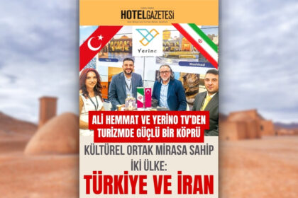 Ali Hemmat ve Yerino TV’den Turizmde Güçlü Bir Köprü