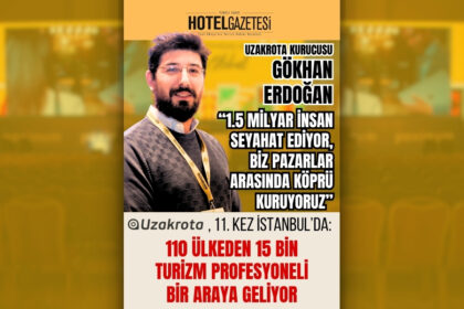 Uzakrota, 11. kez İstanbul’da: 110 ülkeden 15 bin turizm profesyoneli bir araya geliyor