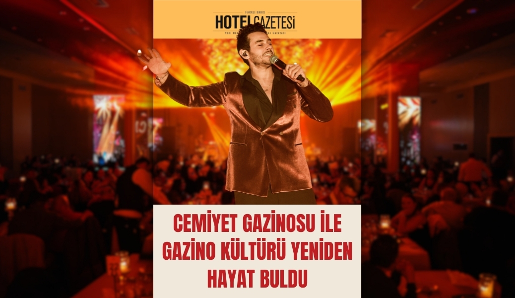 CEMiyet Gazinosu ile Gazino Kültürü Yeniden Hayat Buldu
