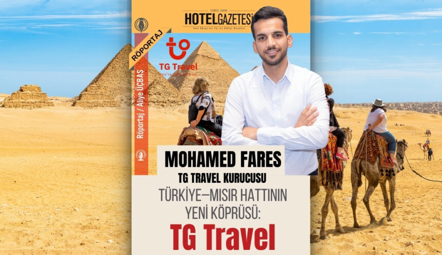 Türkiye–Mısır Hattının Yeni Köprüsü: TG Travel