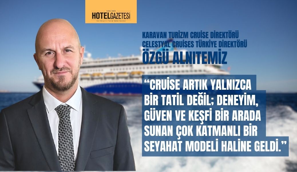 2026 Cruise Trendleriozgualnitemiz_hotelgazetesi-2