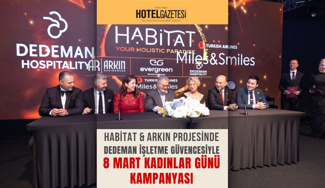 Habitat & Arkın Projesinde Dedeman İşletme Güvencesiyle Kadınlar Günü Kampanyası