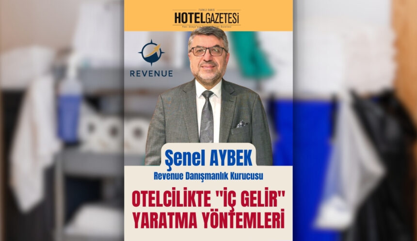 Otelcilikte "İç Gelir" yaratma yöntemleri