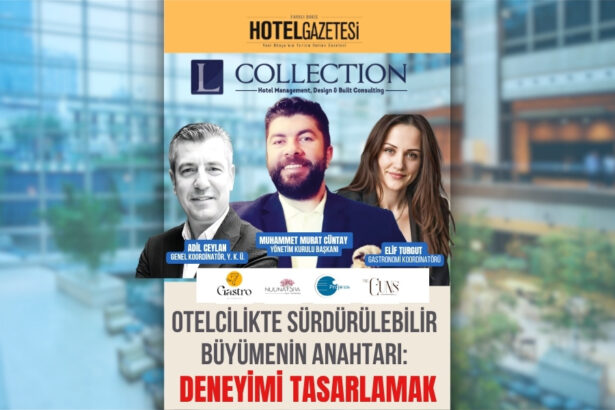 Otelcilikte Sürdürülebilir Büyümenin Anahtarı: Deneyimi Tasarlamak