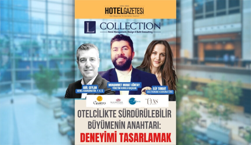 Otelcilikte Sürdürülebilir Büyümenin Anahtarı: Deneyimi Tasarlamak