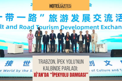 Trabzon, İpek Yolu’nun Kalbinde Parladı: Xi’an’da “İpekyolu Damgası”