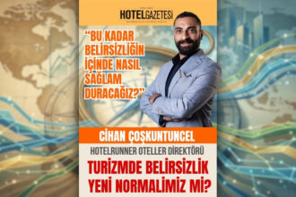 Turizmde Belirsizlik Yeni Normalimiz mi?